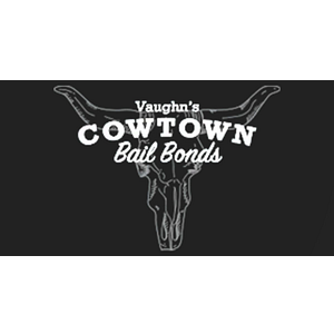 Vaughn's Cowtown Bail Bonds - Tarrant County, Fort Worth