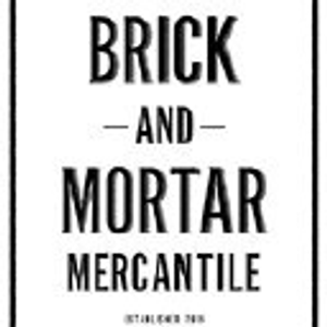 Brick and Mortar Mercantile
