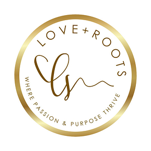 Love + Roots