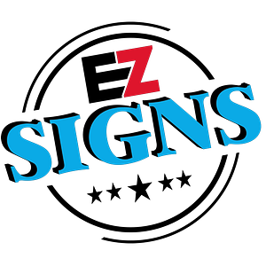 EZ SIGNS - Custom Sign Solutions