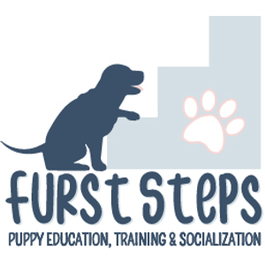 Furst Steps: Puppy Education, Training & Socialization