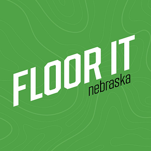 Floor It Nebraska