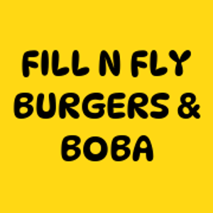FILL N' FLY BURGERS & BOBA