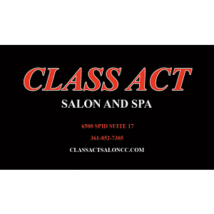 Class Act Salon & Spa - Beauty salon in Corpus Christi