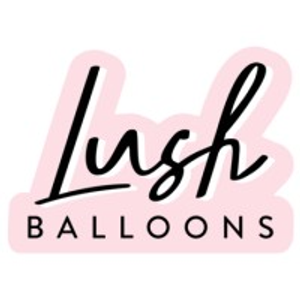 Lush Balloons - Sacramento