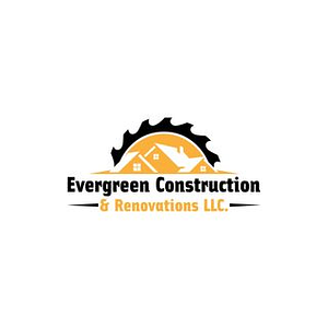 Evergreen Construction and Renovations LLC