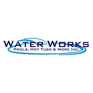 Water Works, Pools, Hot Tubs & More Inc.
