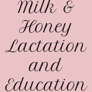 Milk & Honey Lactation and Education