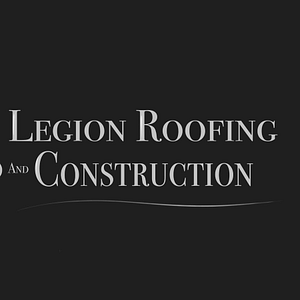 Legion Roofing & Construction LLC