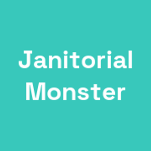 Janitorial Monster