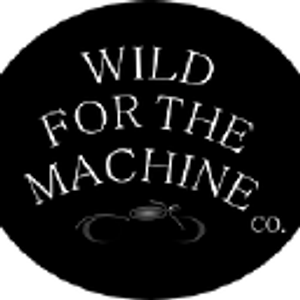 Wild For the Machine