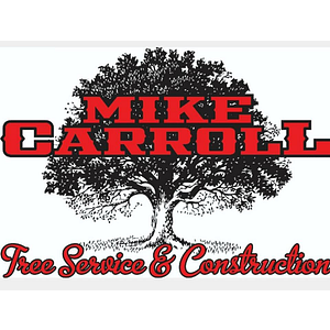 Mike Carroll Tree Service and Construction