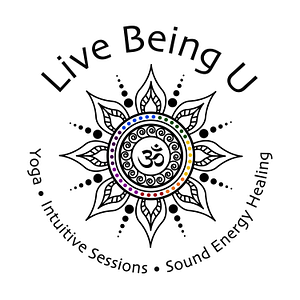 Live Being U Yoga and Sound Energy Healing