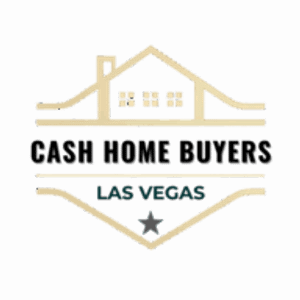 Cash Home Buyers Las Vegas - Quick Cash Offer