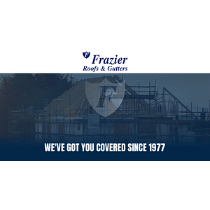Frazier Roofs and Gutters
