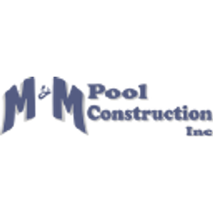 M & M Pool Construction Inc.