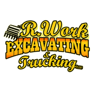 R Work Excavating & Trucking